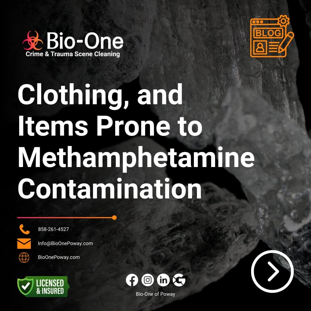 Clothing, and Items Prone to Methamphetamine Contamination - Bio-One of Poway